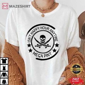 Hearsay Isnt Happy Hour Anytime Mega Pint Funny Women white1