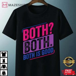 Both Both Bi Pride Bisexual Flag T-Shirt
