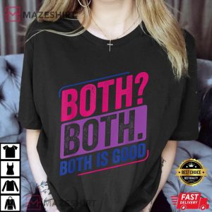 Both Both Bi Pride Bisexual Flag T-Shirt