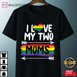 I Love My Two Moms Rainbow Gay Pride Flag LGBTQ Ally Kids Unisex black