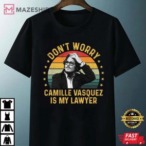 Camille Is My Lawyer T Shirt