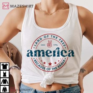 America The Land Of The Free Because Of The Brave Top