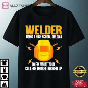 Funny Welder Art For Men Women Steel Welding MIGTIG Welder Unisex black