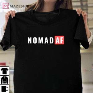 NOMAD AF Fun RV Campervan Travel Comfy Graphic Camping Pullover Unisex shirt 2