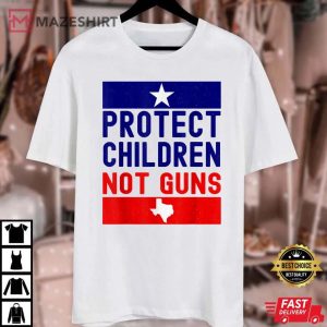 Protect Children Not Guns End Guns Violence Texas Flag Unisex white