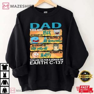 Dad You Are Rick And Morty sweatshirt