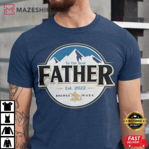 Funny Father Busch Light Shirt Busch Light Beer T Shirt