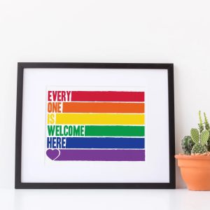 Inclusion Poster Everyone Is Welcome Here Wall Print LGBT poster