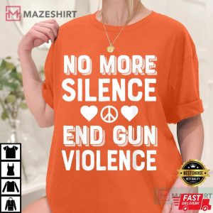 No More Silence End Gun Violence Enough Wear Orange day Orange women 2