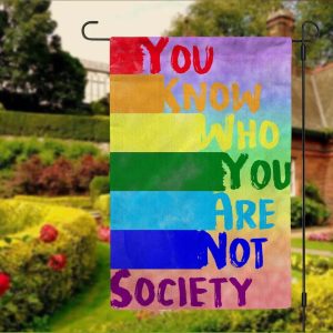 You Know Who You Are Not Society Flags