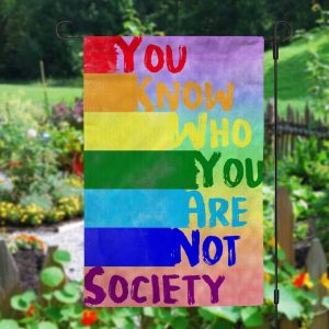 You Know Who You Are Not Society