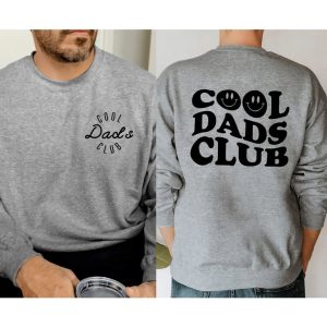 Cool Dads Club Sweatshirt Cool Dad