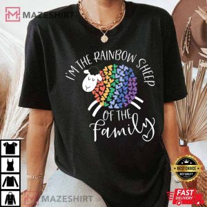 I am the Rainbow Sheep of the Family Funny Pride TShirt