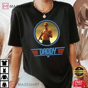 DADDY Top Gun Maverick Bradley Rooster Bradshaw TShirt