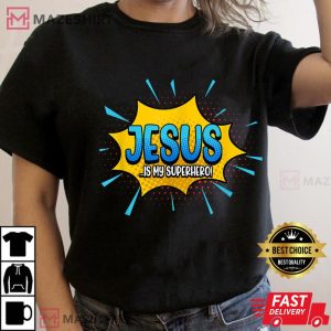 Jesus Is My Superhero God Christian Church Women black t shirt 2