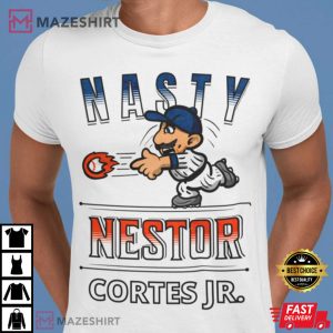 Nasty Nestor Shirt Nasty Nestor Cortes tee Baseball t shirt