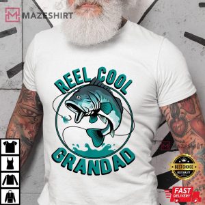 Fathers day Funny Fishing Reel Cool Grandad Dad Joke Man 2 t shirt