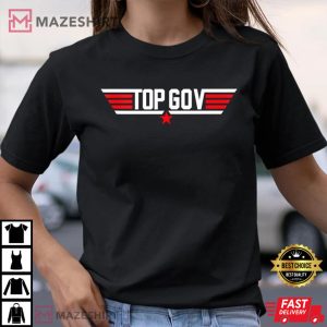 Top Gov Shirt, Top Gov Ron DeSantis T-Shirt, Top Gov Merchandise, Top Gov Inspired by Top Gun Movie Shirt