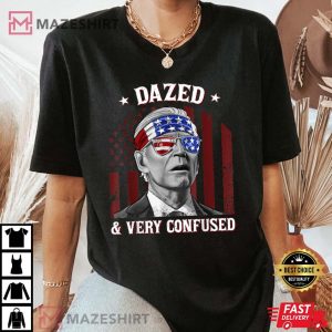 Funny Joe Biden Dazed And Very Confused 4th of July 2022 Women black