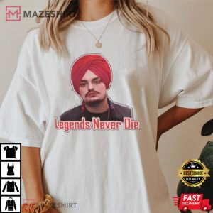 RIP Sidhu Moose Wala 1993-2022, Legend Never Die T-Shirt