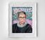 Notorious RBG Ruth Bader Ginsburg Poster