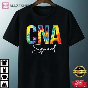 CNA Squad Appreciation Day Tie Dye For Women For Work Unisex black