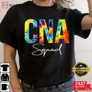 CNA Squad Appreciation Day Tie Dye For Women For Work Women black t shirt 2