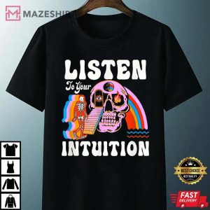 Listen to your intuition amazing graphic design Unisex black