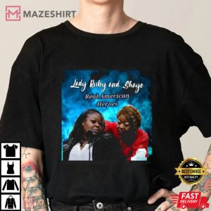 Lady Ruby Shirt Lady Ruby And Shaye Funny Graphic TShirt