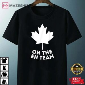 On The Eh Team Canada Day Maple Leaf Canadian Flag Men Women Unisex black