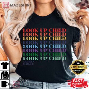 Look Up Child Lauren Daigle Shirt Jesus Shirt