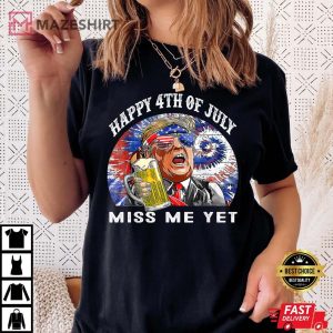 Happy 4th Of July Trump Miss Me Yet Trump 2024 America Flag Women black