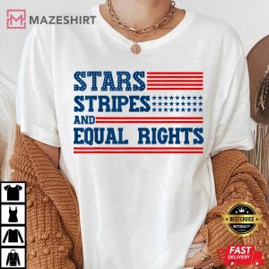 Stars Stripes and Equal Rights 4th of July Womens Rights Women white