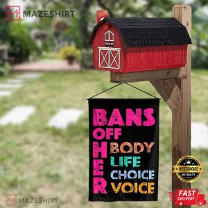 Bans OFF Her Body Her Life Her Choice Her Voice