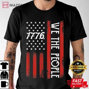 We The People American Flag 1776 T-Shirt