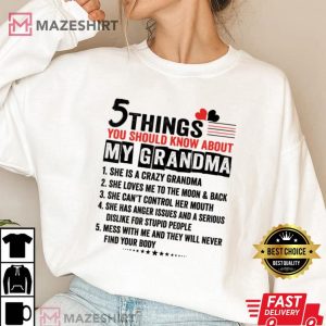 5 Things You Should Know About My Grandma T-Shirt