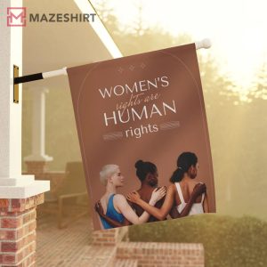 Women Rights are Human Rights Quote Garden House Banner