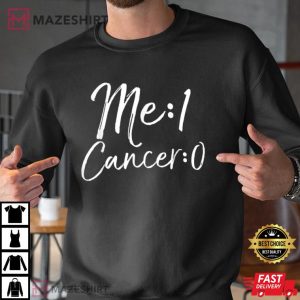 Cancer Free Remission Gift Cancer Survivor Me 1 Cancer 0 Men black sweatshirt