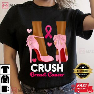 Crush Breast Cancer In October We Wear Pink Black Woman Women black t shirt 2