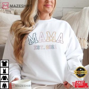 Mama Est Sweatshirt Mom Established Sweatshirt 1