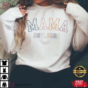 Mama Est Sweatshirt 1