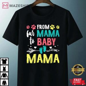 Funny From Fur Mama To Baby Mama Unisex black