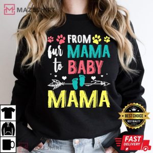Funny From Fur Mama To Baby Mama Women black sweatshirt