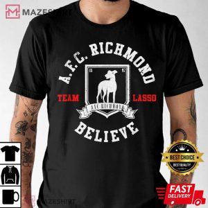 Ted Lasso AFC Richmond Believe Men black t shirt 2