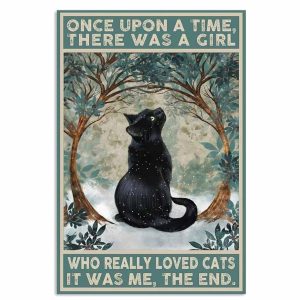 Once Upon A Time There Was A Girl Loves Cats