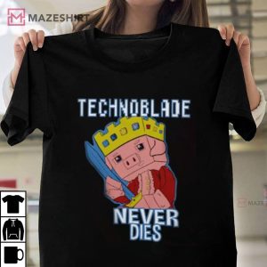 Technoblade Never Dies Shirt Technoblade Shirt Technoblade 1999 2022 2