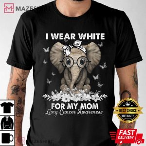 Lung Cancer Awareness Elephant White Ribbon for My Mom Men black t shirt 2