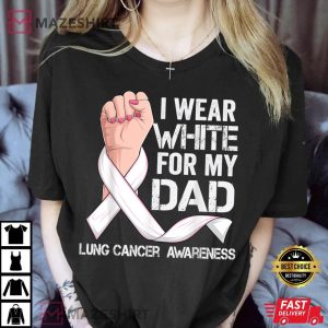 Lung Cancer Awareness I Wear White For My Dad Women black