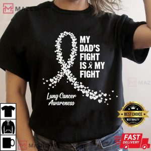 My Dads fight is my fight lung cancer awareness Women black t shirt 2