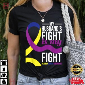 My Husbands Fight is My Fight Bladder Cancer Awareness Women black t shirt 2